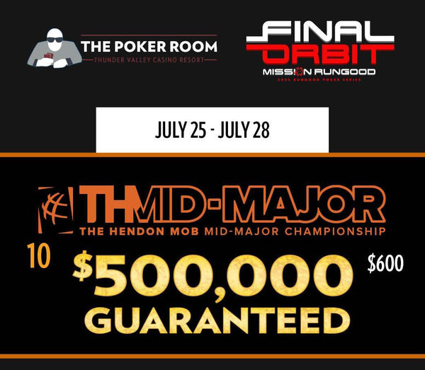 Thunder Valley $600 Hendon Mob Mid Major Championship - Day 2 Redraw