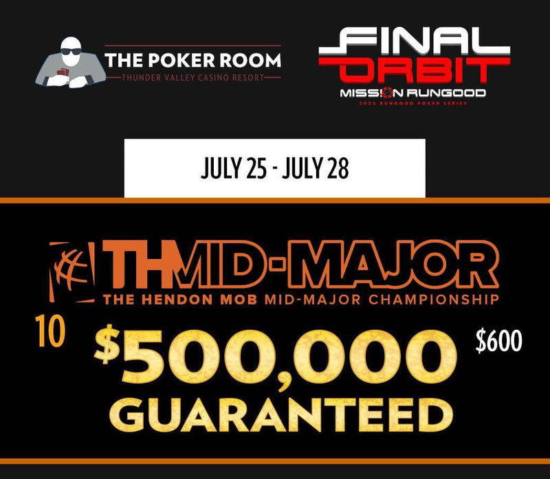 Thunder Valley $600 Hendon Mob Mid Major Championship - Day 2 Redraw